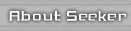About Seeker